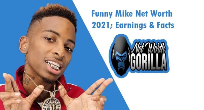 Funny Mike Net Worth
