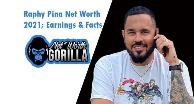 Raphy Pina Net Worth