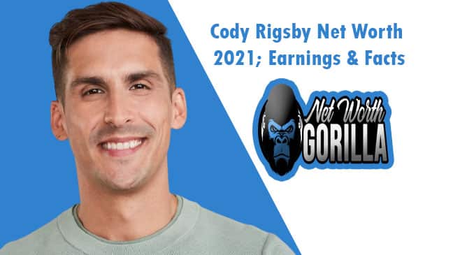 Cody Rigsby Net Worth
