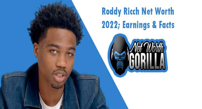Roddy Ricch Net Worth