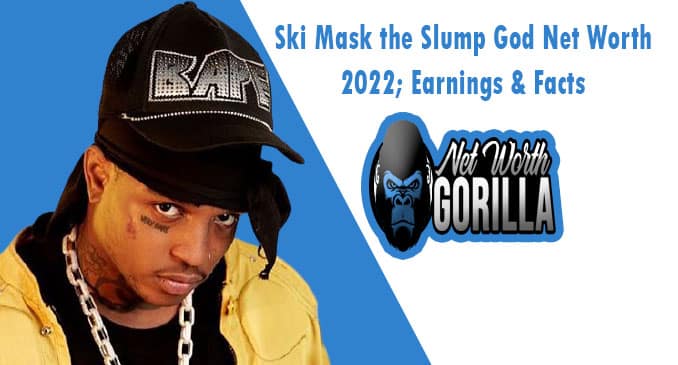 Ski Mask the Slump God Net Worth