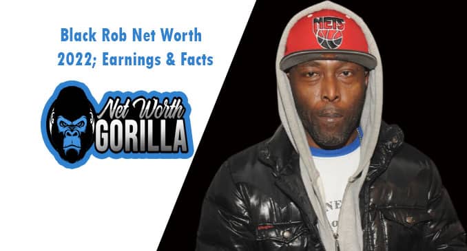 Black Rob Net Worth