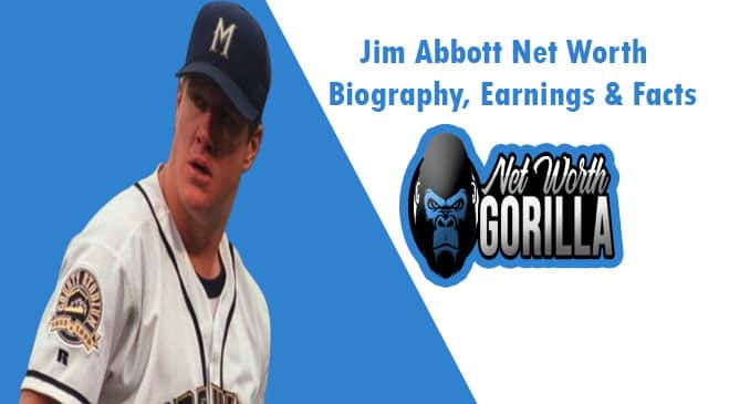 Jim Abbott Net Worth
