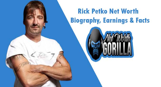 Rick Petko Net Worth