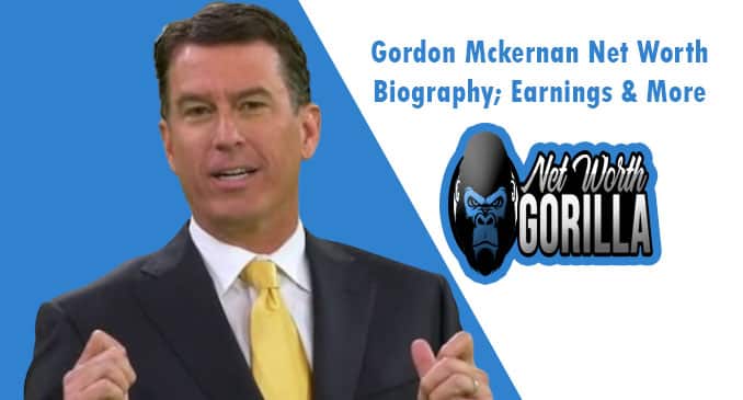Gordon Mckernan Net Worth
