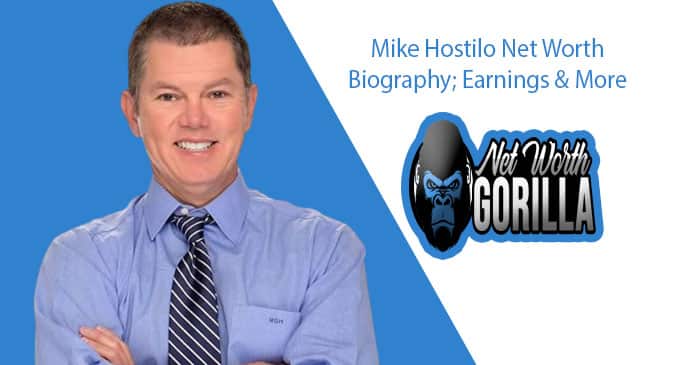 Mike Hostilo Net Worth