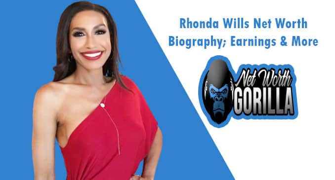 Rhonda Wills Net Worth