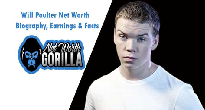 Will Poulter Net Worth