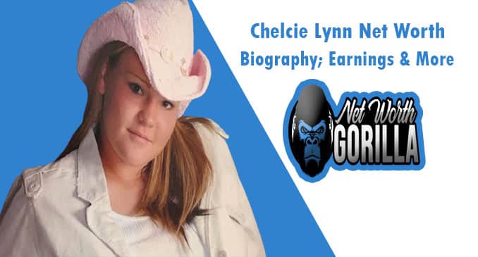 Chelcie Lynn Net Worth