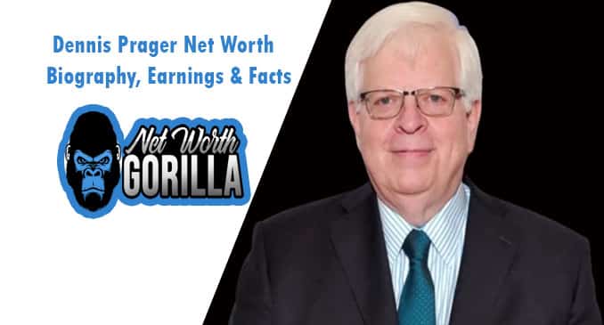 Dennis Prager Net Worth