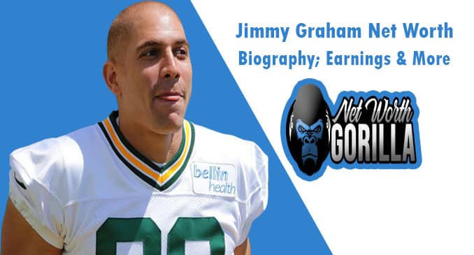 Jimmy Graham Net Worth