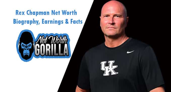 Rex Chapman Net Worth