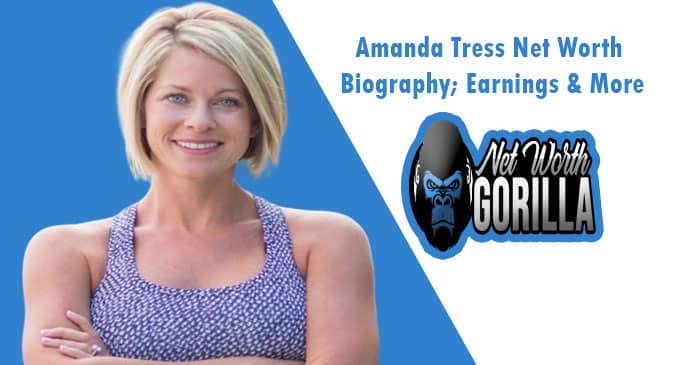 Amanda Tress Net Worth
