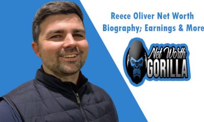 Reece Oliver Net Worth