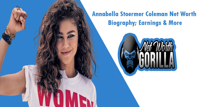 Annabella Stoermer Coleman Net Worth