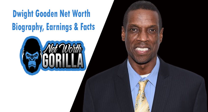 Dwight Gooden Net Worth