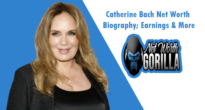 Catherine Bach Net Worth