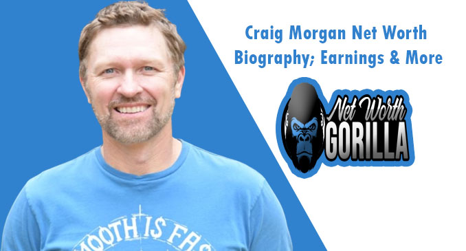 Craig Morgan Net Worth