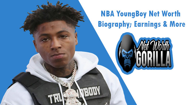 NBA YoungBoy Net Worth