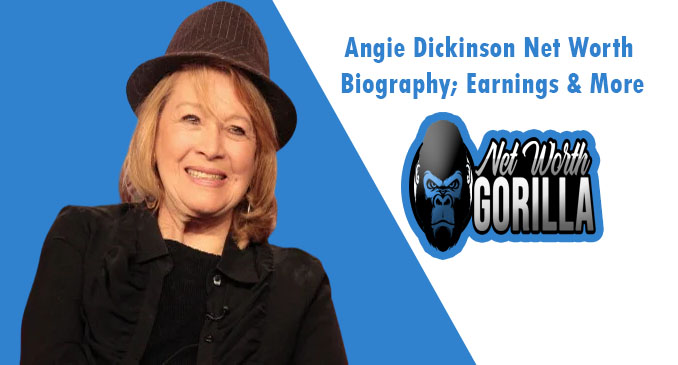 Angie Dickinson Net Worth