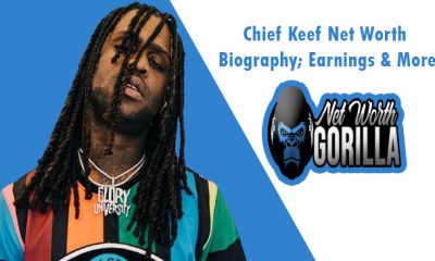 Chief Keef Net Worth
