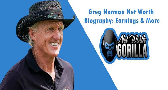 Greg Norman Net Worth