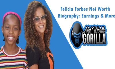 Felicia Forbes Net Worth