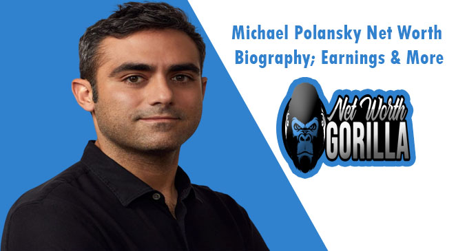 Michael Polansky Net Worth