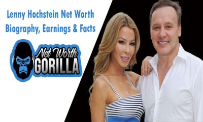 Lenny Hochstein Net Worth