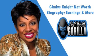 Gladys Knight Net Worth