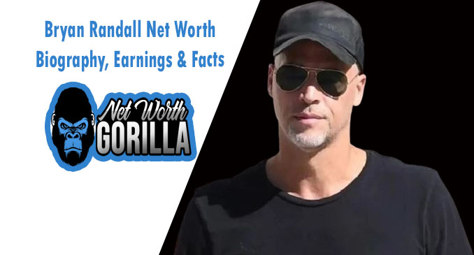 Bryan Randall Net Worth