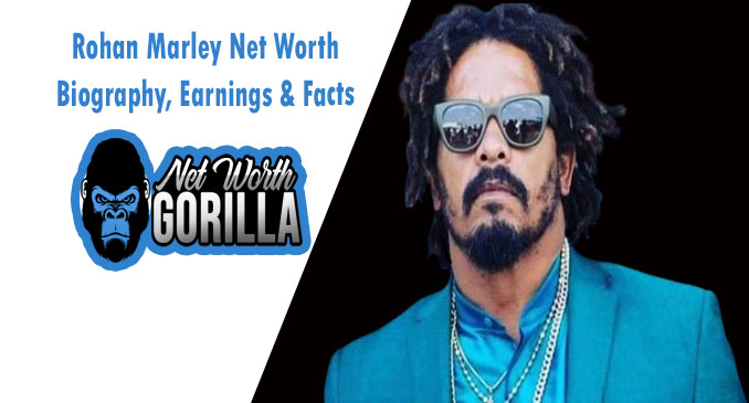 Rohan Marley Net Worth