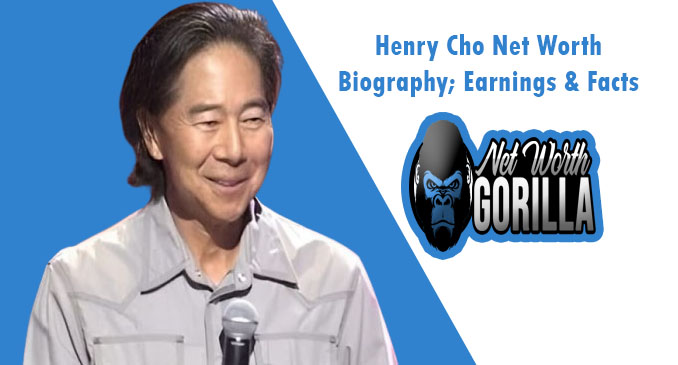 Henry Cho Net Worth