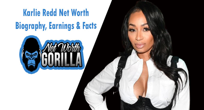Karlie Redd Net Worth