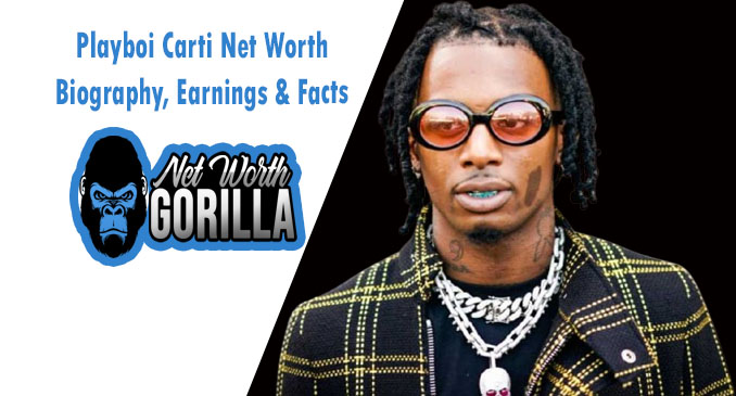 Playboi Carti Net Worth