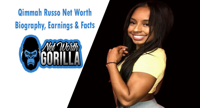 Qimmah Russo Net Worth