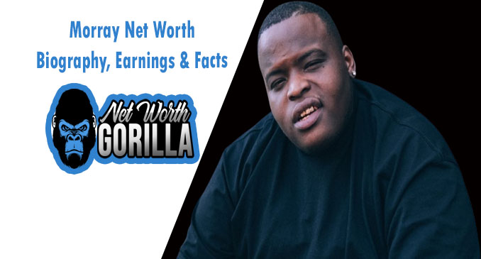 Morray Net Worth
