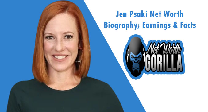 Jen Psaki Net Worth